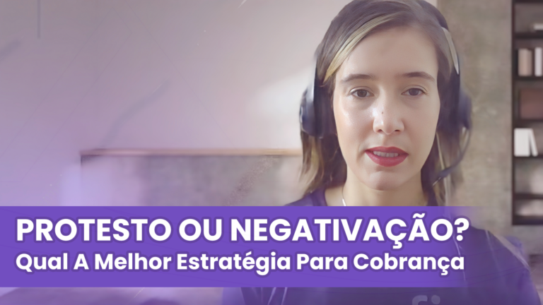 Diferença entre protesto e negativação: conheça quais são