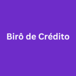 Birô de Crédito