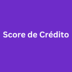 Score de Crédito