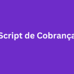 Script de Cobrança