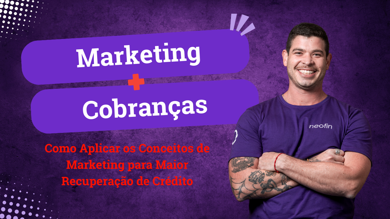 Como Aplicar os Conceitos de Marketing na Cobrança de Clientes