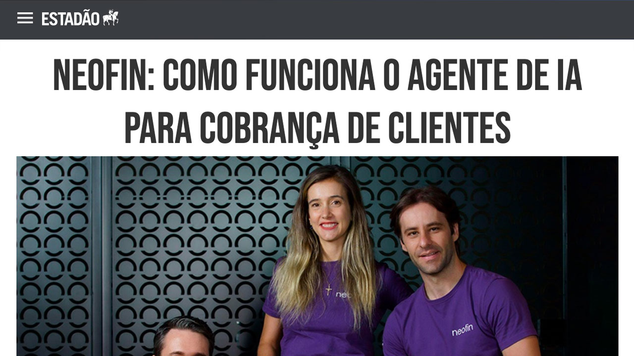 Destaque no Estadão: Como funciona o agente de IA para cobrança de clientes